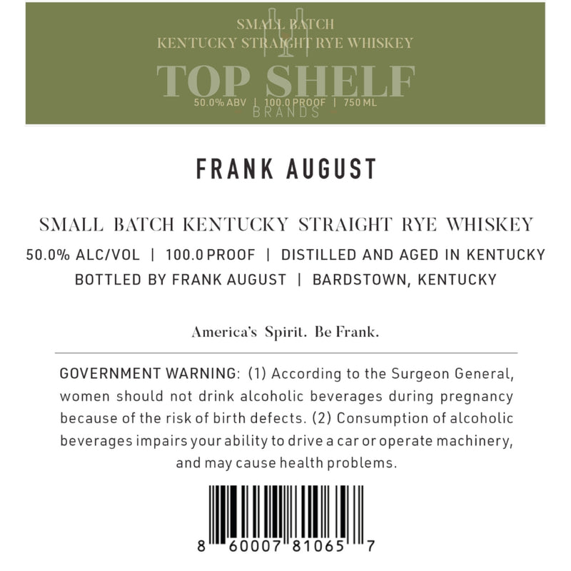 Frank August Small Batch Straight Rye