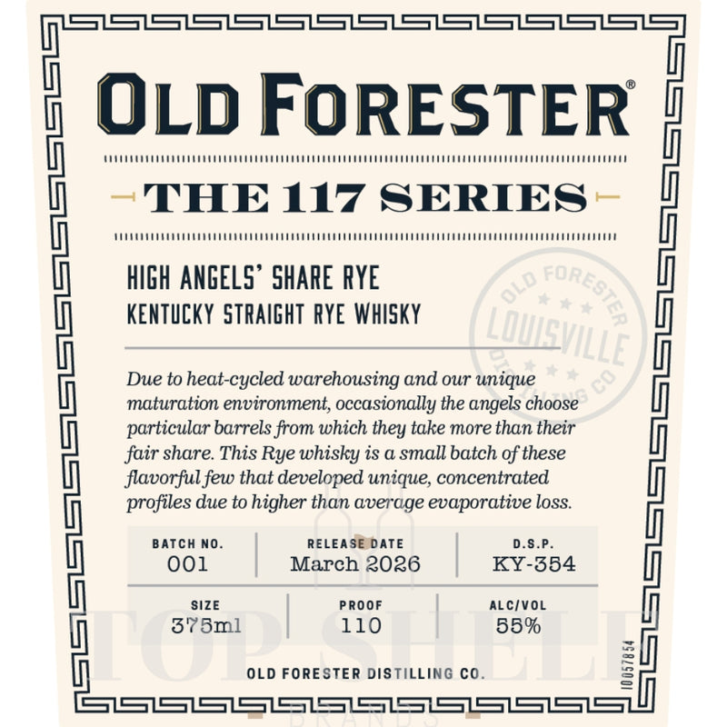 Old Forester The 117 Series High Angels’ Share Rye