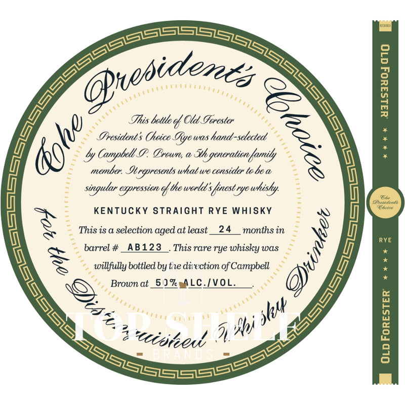 Old Forester The President&