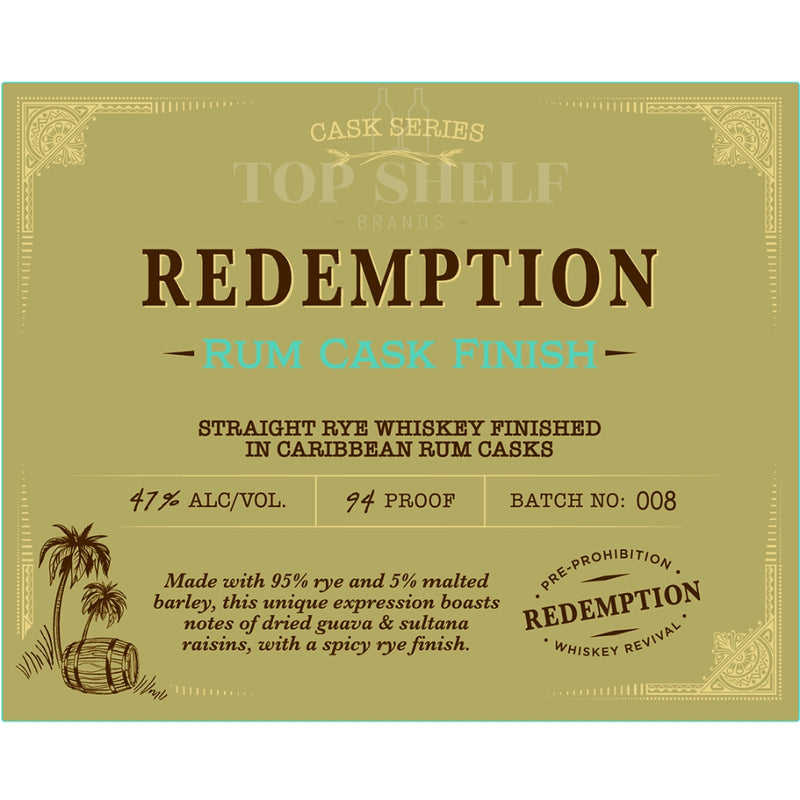 Redemption Rum Cask Finish Batch 008