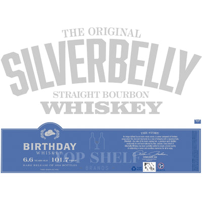 Silverbelly Birthday Bourbon Whiskey