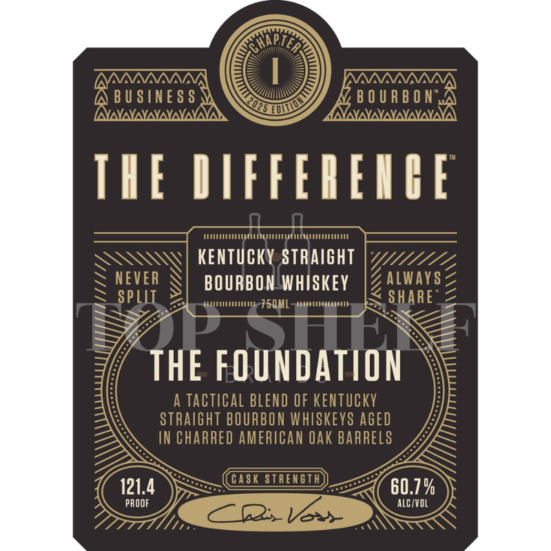 The Difference Chapter 1: The Foundation Bourbon