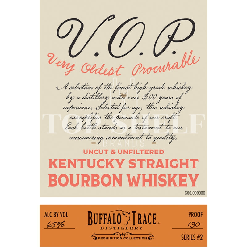 V.O.P. Very Oldest Procurable Kentucky Straight Bourbon