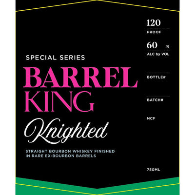 Barrel King Knighted Straight Bourbon Finished in Rare Ex-Bourbon Barrels - Main Street Liquor