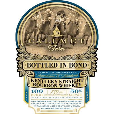 Calumet Farm Bottled in Bond Kentucky Straight Bourbon - Main Street Liquor