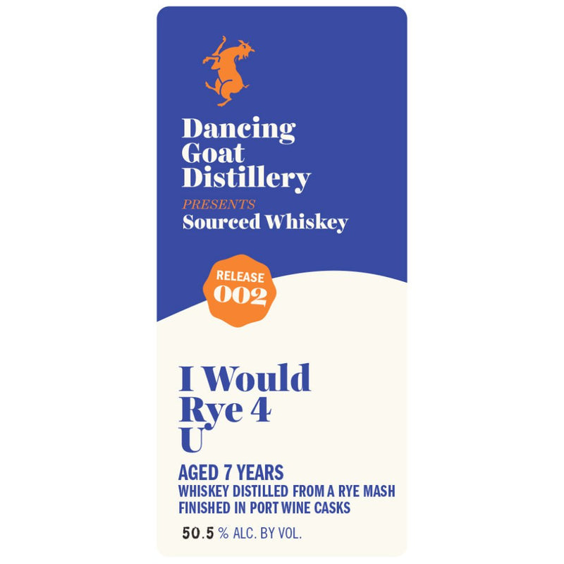 Dancing Goat I Would Rye 4 U 7 Year Old Whiskey - Main Street Liquor