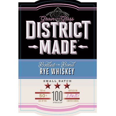 District Made Bottled in Bond Rye - Main Street Liquor