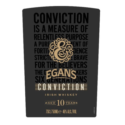 Egan's Conviction 10 Year Old Irish Whiskey - Main Street Liquor