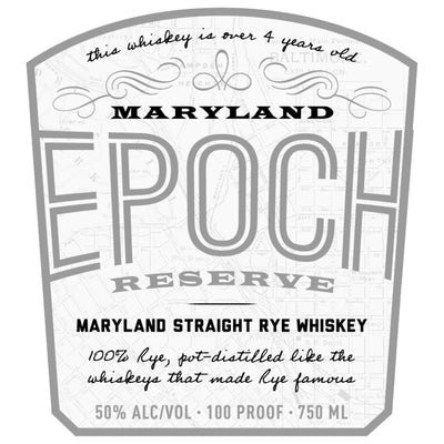 Epoch Reserve Maryland Straight Rye Whiskey - Main Street Liquor