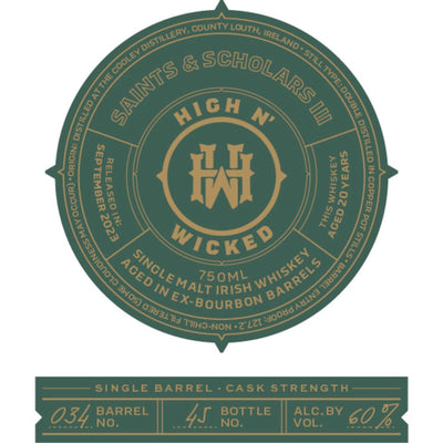 High N’ Wicked Saints & Scholars III - Main Street Liquor