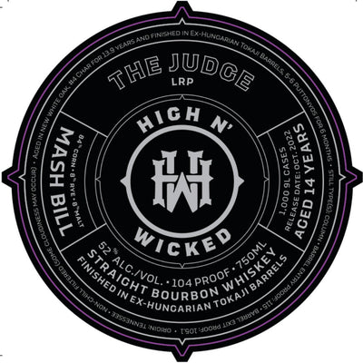 High N’ Wicked The Judge Straight Bourbon - Main Street Liquor