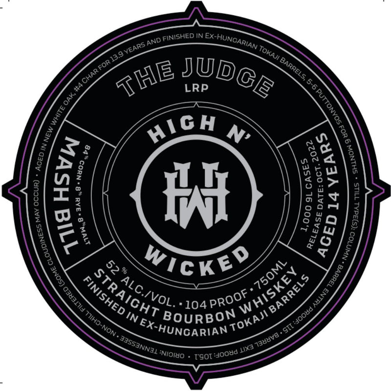 High N’ Wicked The Judge Straight Bourbon - Main Street Liquor