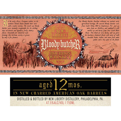 New Liberty Bloody Butcher Bourbon Aged 12 Months - Main Street Liquor