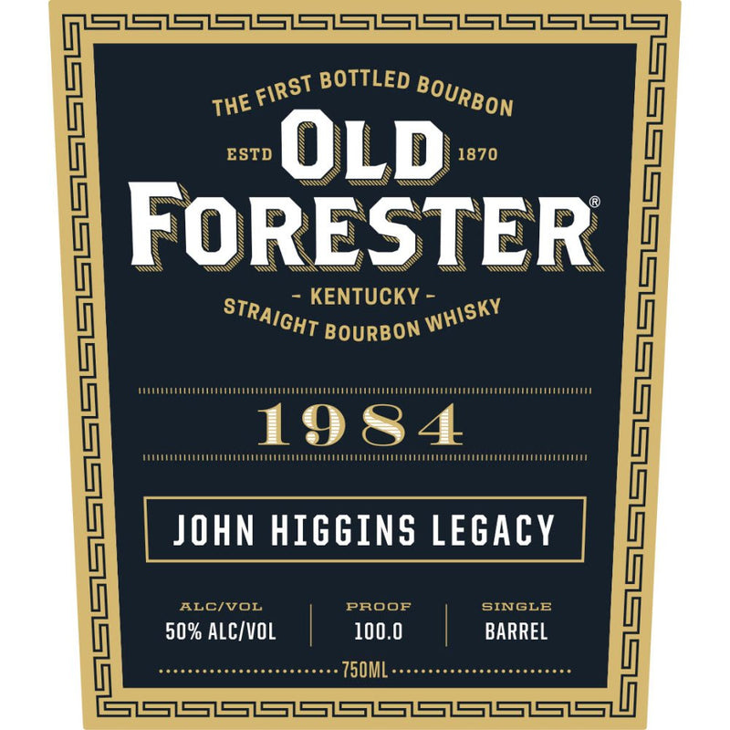 Old Forester 1984 John Higgins Legacy Bourbon - Main Street Liquor