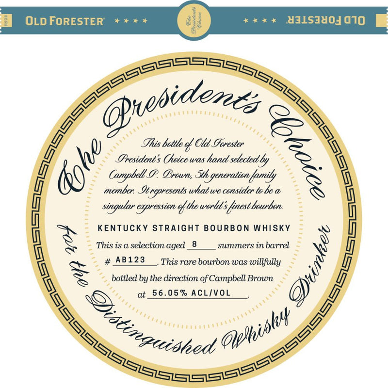 Old Forester The Presidents Choice 8 Year Old - Main Street Liquor