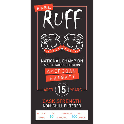 Rare Ruff National Champion 15 Year Old Single Barrel American Whiskey - Main Street Liquor