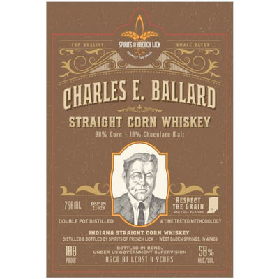 Spirits of French Lick Charles E. Ballard Straight Corn Whiskey - Main Street Liquor