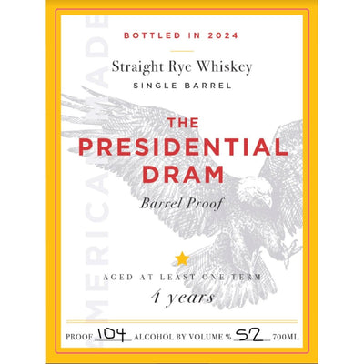 The Presidential Dram 4 Year Old Rye 2024 Release - Main Street Liquor