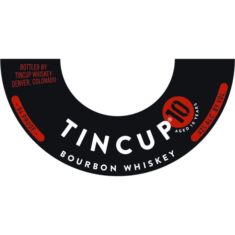 Tincup 10 Year Old Bourbon Whiskey - Main Street Liquor